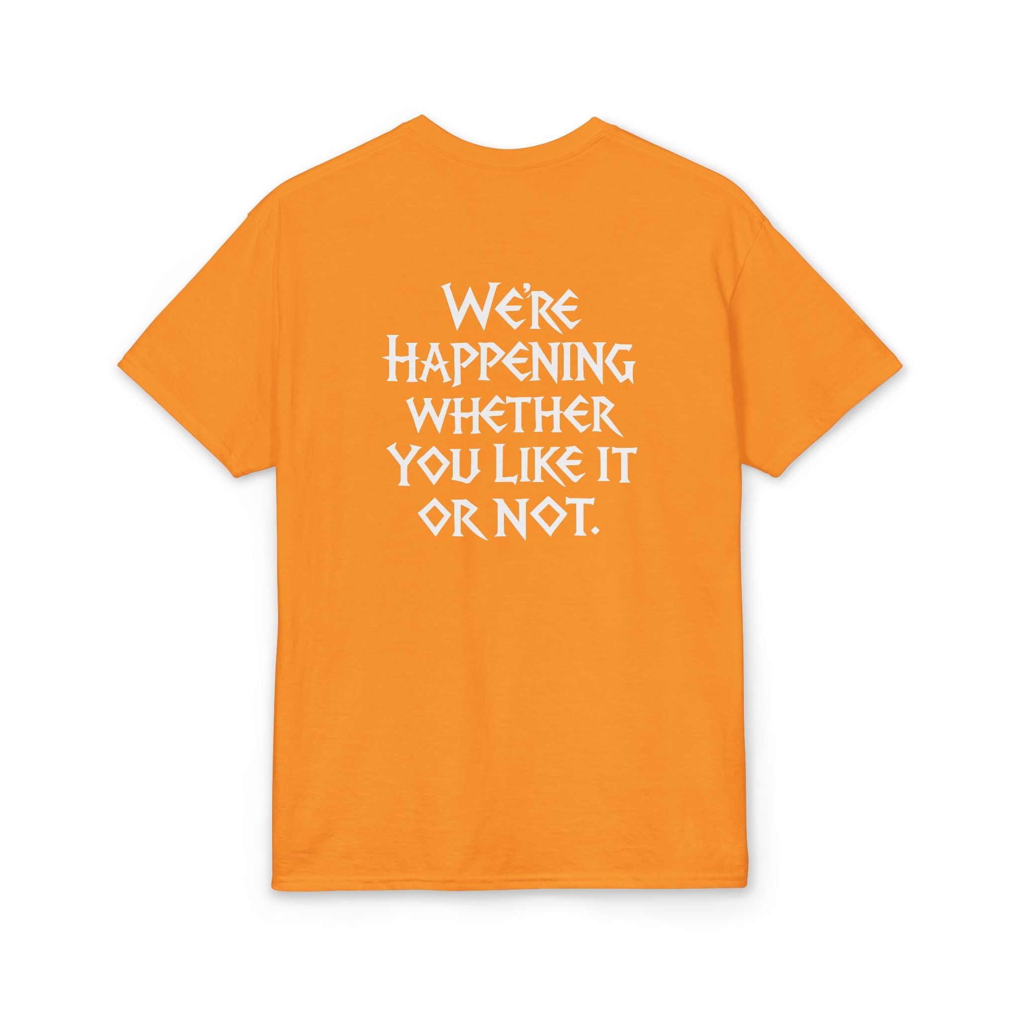 Chaotic Crew "We're Happening" T-Shirt