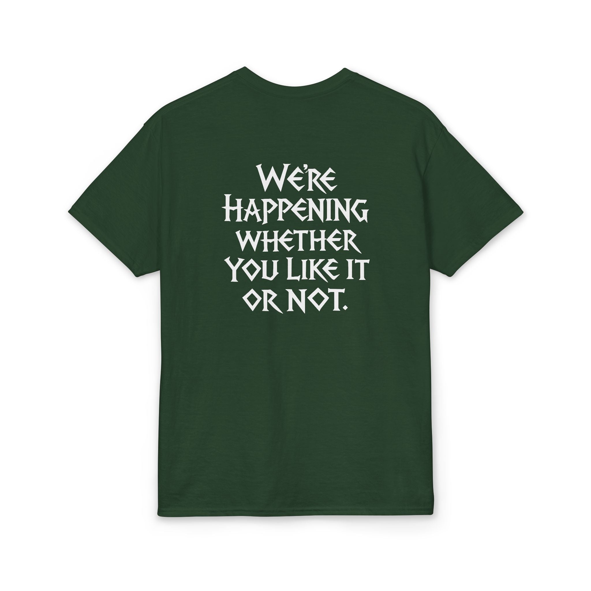 Chaotic Crew "We're Happening" T-Shirt